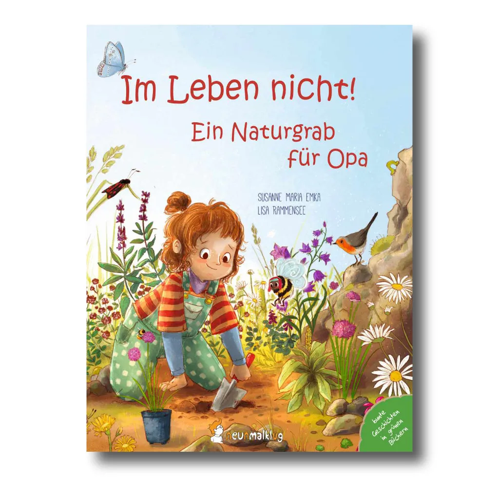 Im Leben nicht! Ein Naturgrab für Opa