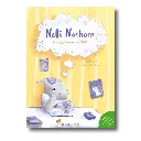 Nelli Nashorn. Nur Einhörner im Kopf